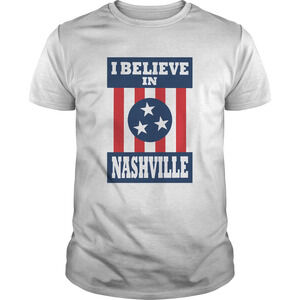 I Believe In Nashville Tornado Shirt